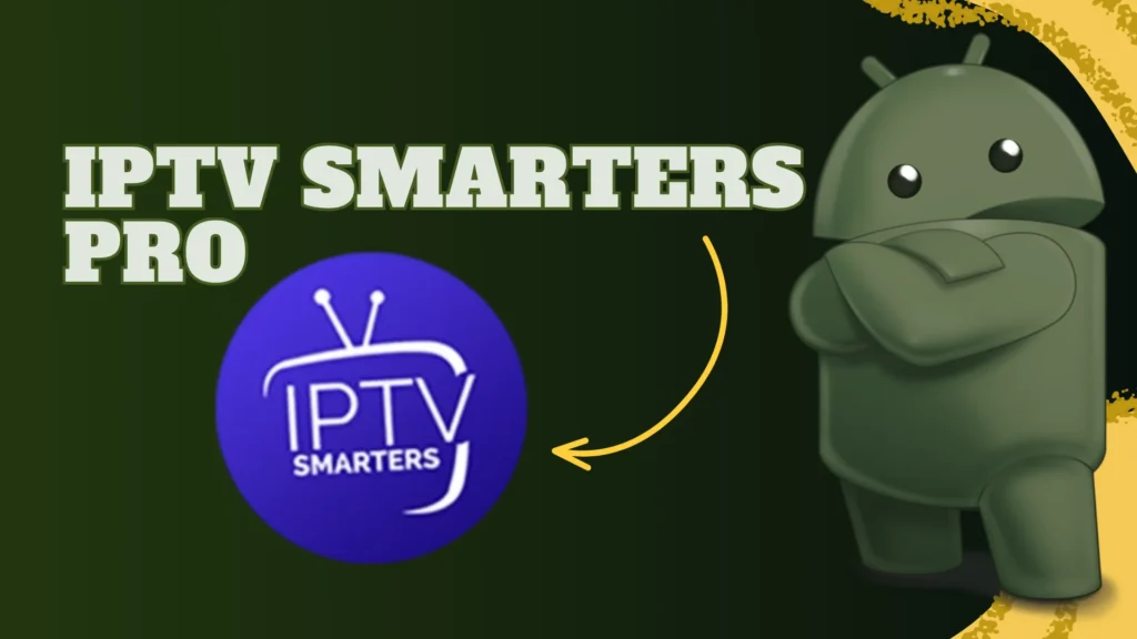 IPTV Smarters Pro