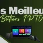 Les meilleurs boîtiers IPTV