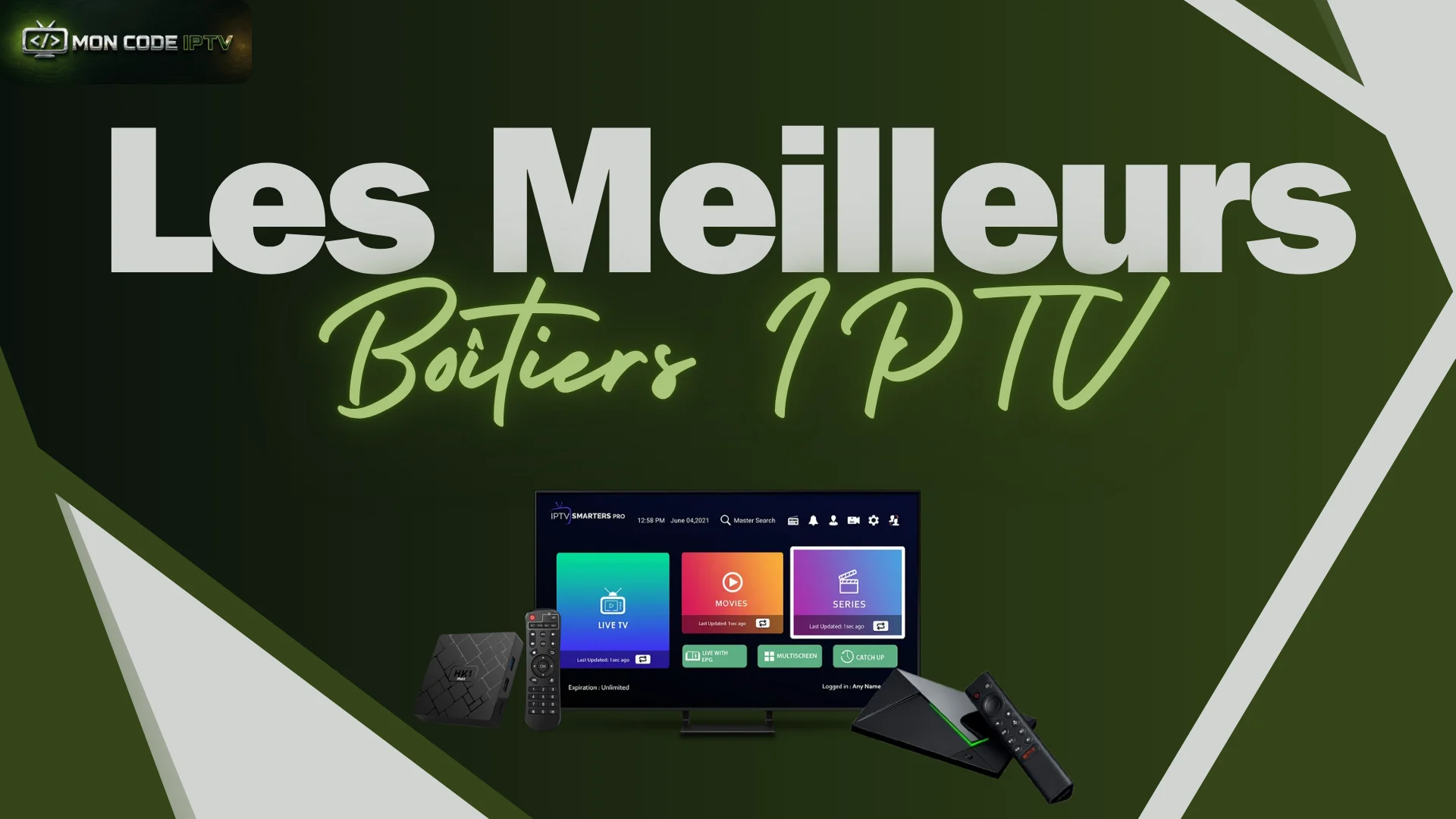 Les meilleurs boîtiers IPTV
