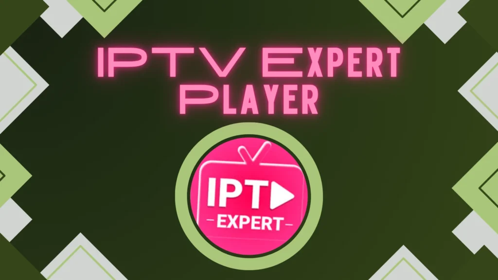 IPTV Expert Player