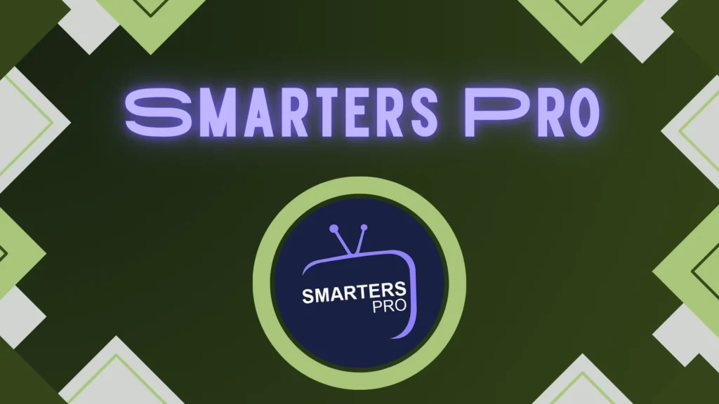 Smarters Pro